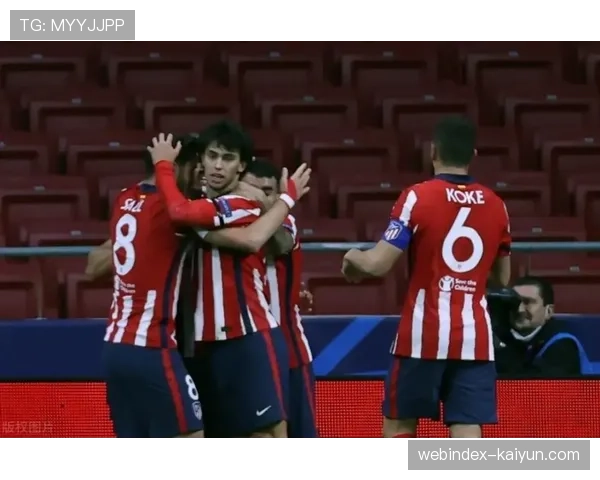 马竞86分钟后攻入15球 西蒙尼球队展现绝杀能力